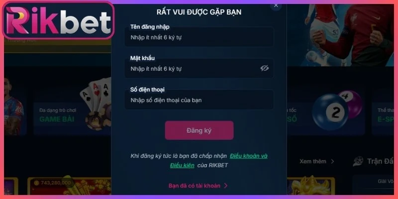 Các bước đăng ký Rikbet chuẩn xác nhất cho newbie